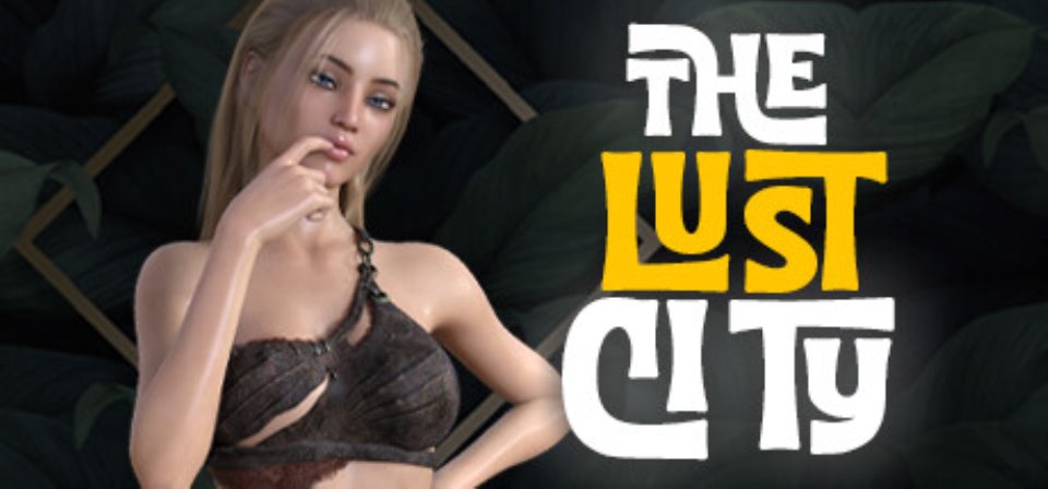 【PC+安卓-欧美SLG-汉化】欲望之城 S2 The Lust City S2.5 STEAM官方汉化版【510M-度盘】